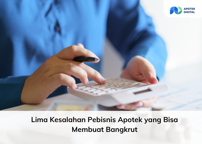 kesalahan pebisnis apotek